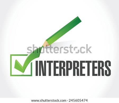 interpreters check mark illustration design over a white background