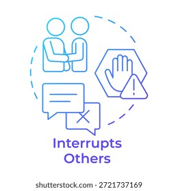 Interrumpe el icono de concepto de degradado azul de otros. Habilidades sociales. Personas de comunicación. Difícil conversación. Ilustración de línea de forma redonda. Abstractas idea. Diseño gráfico. Fácil de usar en el poste del blog