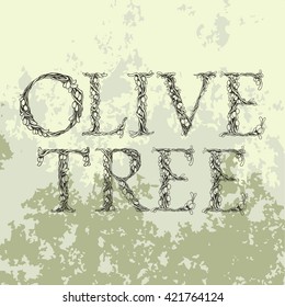 Intertwined olive tree branches with fruits and leaves - floral alphabet - vector lettering illustration