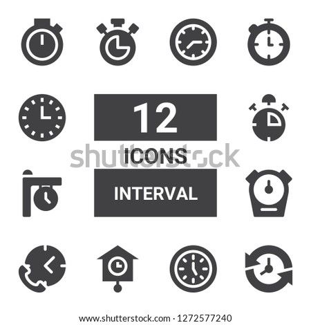 interval icon set. Collection of 12 filled interval icons included Time, Clock, Clocks, Stopwatch, Stop watch, Chronometer, Wall clock