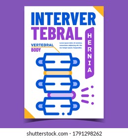 Vector de póster publicitario intervertebral de Hernia. Banner De Promo De Tratamiento Médico Y Enfermedad De Hernia Intervertebral. Plantilla de concepto de cuerpo vertebral humano Ilustración de color con estilo