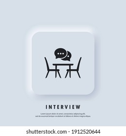 Interview icon. Conference meeting room, board flat icon. Concilium icon, business meeting. Office desk, chairs with a speech bubble. People sitting at the table. Vector. Neumorphic UI UX