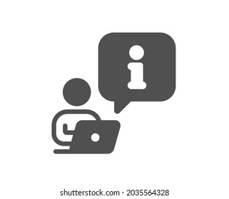 Interview icon. Job information sign. Online business meeting symbol. Classic flat style. Quality design element. Simple interview icon. Vector