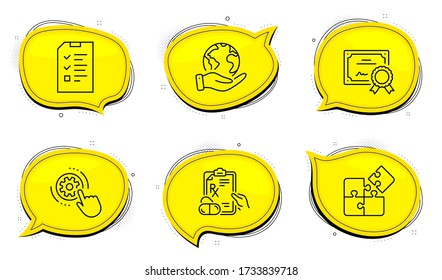Interview sign. Diploma certificate, save planet chat bubbles. Puzzle, Cogwheel settings and Prescription drugs line icons set. Engineering strategy, Engineering tool, Pills. Checklist file. Vector