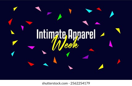 Intimate Apparel Week Holiday Concept