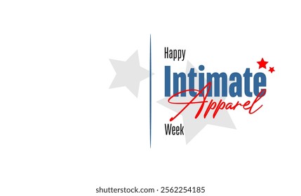 Intimate Apparel Week Holiday Concept