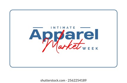 Intimate Apparel Week Holiday Concept