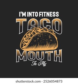 Eu gosto de taco de fitness. Citações motivacionais de aptidão. Design têxtil inspirador da academia