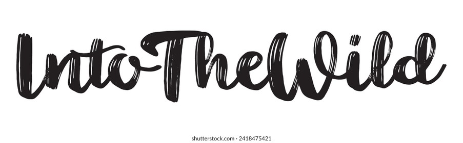 into the wild text on white background.
