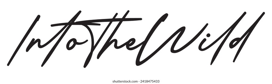 into the wild text on white background.