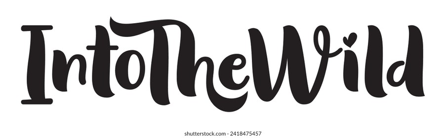 into the wild text on white background.
