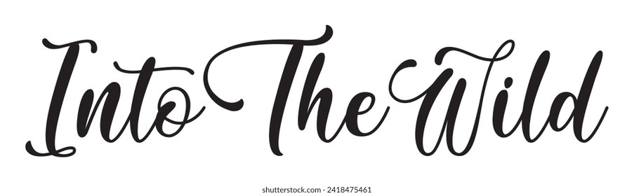 into the wild text on white background.