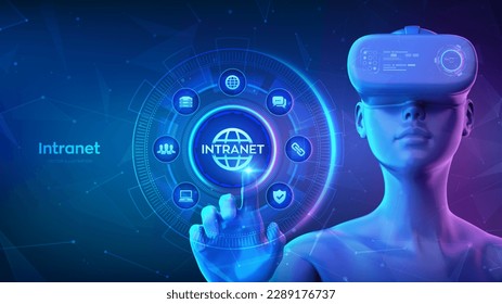 INTRANET. Global Network Connection concept. Girl wearing VR headset glasses touching digital interface with Intranet icon. Business Corporate communication document management system dms. Vector.
