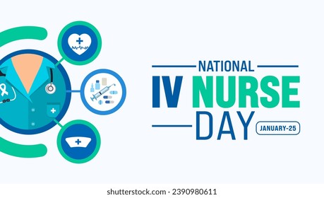 Intravenous Nurse Day or IV Nurse Day background design template use to background, banner, placard, card, book cover,  and poster design template with text inscription and standard color. vector