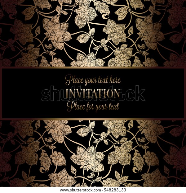 Intricate\
background with antique, luxury black and gold vintage frame,\
victorian banner, damask floral wallpaper ornaments, invitation\
card, baroque style booklet, fashion\
pattern