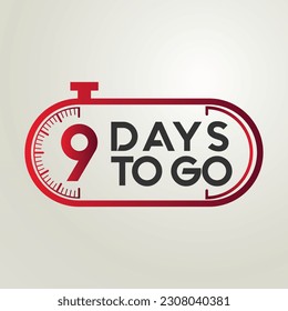 Introducing the 9 "Countdown, Days to Go" Days Banner!  countdown the days. Nine, eight, seven, six, five, four, three, two, one, zero days left, Vector illustration