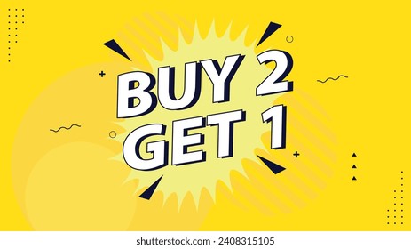 "Introducing our Buy 2 Get 1 banner template! Enjoy a fantastic deal as you shop – an extra item, a bonus opportunity, and endless savings await your purchase."