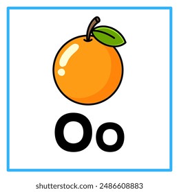 Introduction to the alphabet with examples. O is for orange. Suitable for children's practice and great for toddlers' flash cards