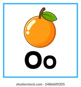 Introduction to the alphabet with examples. O is for orange. Suitable for children's practice and great for toddlers' flash cards