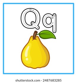 Introduction to the alphabet with examples. Q is for quince. Suitable for children's practice and great for toddlers' flash cards