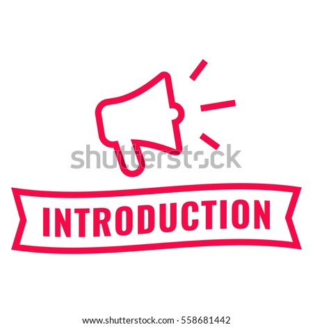 Introduction. Ribbon and megaphone icon. Flat vector illustration on white background.