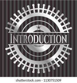 Introduction silvery badge