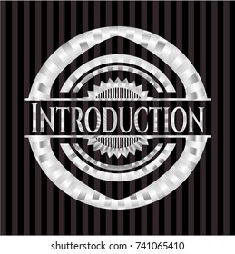 Introduction silvery shiny badge