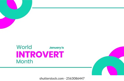 Introvert Day Holiday concept. Template for background, banner, card, poster, t-shirt with text inscription