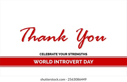 Introvert Day Holiday concept. Template for background, banner, card, poster, t-shirt with text inscription