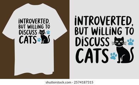 Introverted but Cat-Friendly T-Shirt Design