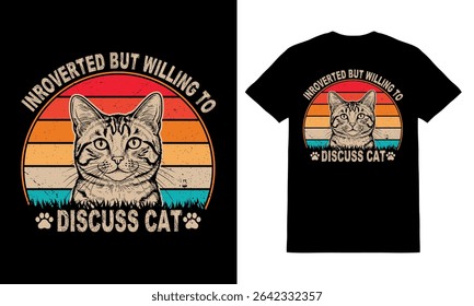 Introverted but willing to discuss cat pet lover retro vintage typography cat lover t shirt design.
