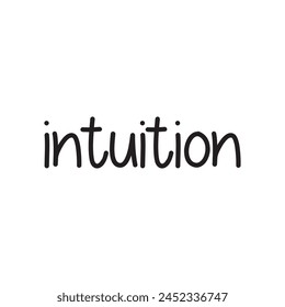 intuition text on white background.