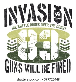 INVASION - Vektorgrafik und Typografie T-Shirt Design für Bekleidung. Kriegsvarität.