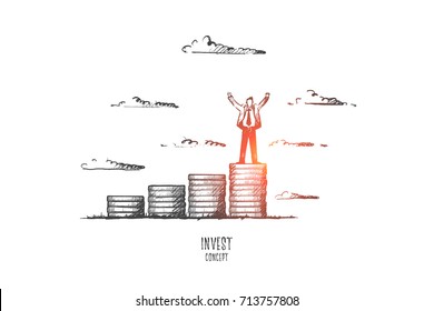 Invest concept. Hand drawn businessman standing on pile of coins. Several piles of coins as symbol of invest isolated vector illustration.