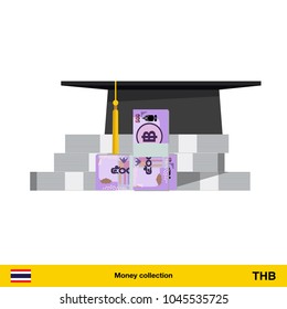 Invest in education concept. Student cap. Money savings for study. Thai baht banknote vector illustration.