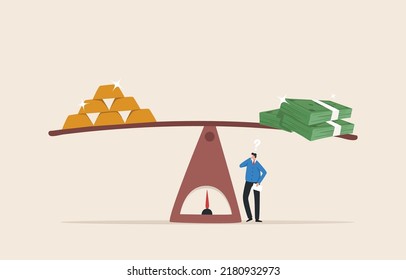 Invest in government bonds and gold. 
Financial planning. Balance in investment choices. 
Wealth management and asset allocation concepts. Banknotes and gold on a seesaw.