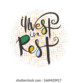 Invest in Rest. Hand lettering grunge card with textured handcrafted doodle letters in retro style. Hand-drawn vintage vector typography illustration