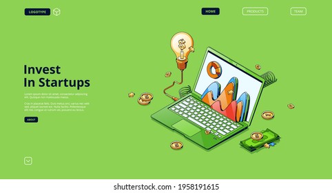 Invest in startups banner. Concept of finance strategy of investment in start up business, innovation ideas and technologies. Vector landing page of venture fund with isometric laptop and money