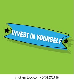 Invest In Yourself rubber stamp or label. one of the best return on investments you can have. 