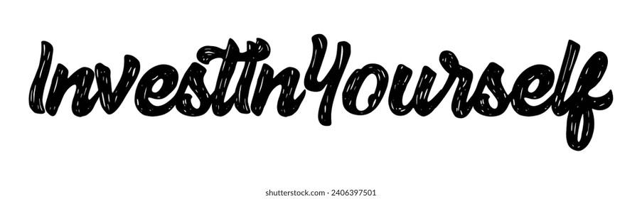 invest in yourself text on white background.