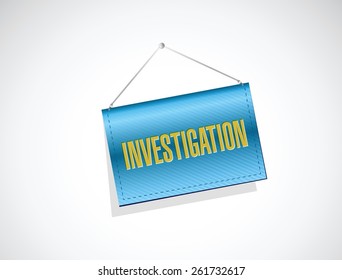 investigation banner sign concept illustration design over white