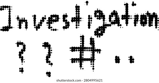An investigation label featuring question marks and a hash symbol to signify data analysis and inquiry