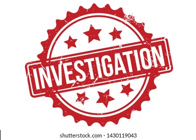 Investigation Rubber Stamp. Investigation Rubber Grunge Stamp Seal Vector Illustration - Vector