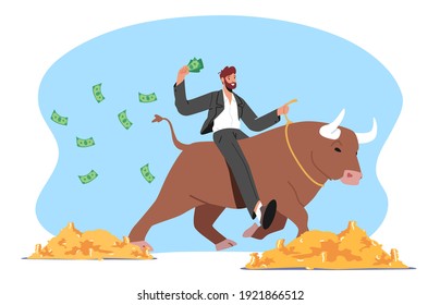 Inversión, Bullish Stock Market Trading, Rising Bonds Trend. Exitoso personaje de comerciante de negocios Saddle Bull se enfrenta a enormes montones de dinero, con dólares en mano. Ilustración del vector de dibujos animados