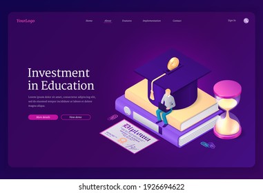 Investment In Education Banner. Student Loan, Cost Of Study In College Or University. Vector Landing Page Of Invest In Tuition With Isometric Books, Money, Graduation Cap And Man With Laptop