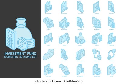 Investment fund isometric 3D icons set. contain assets, bonds, real estate, credit card, budget, dividends and more. use for modern concept, print, UI, UX kit, web and app development. Vector EPS 10