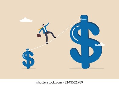 Investment growth high risk high reward, growing wealth or increase wages, salary or income, earning or profit savings concept, businessman investor acrobat walking from small dollar to bigger one.