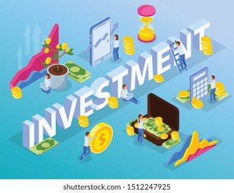Investment isometric composition with 3d text surrounded by conceptual images with human characters coins and banknotes vector illustration