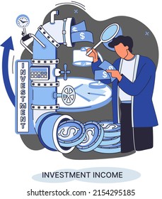 Investment, saving money and finance growth business concept metaphor. Analyzes charts and indicators of income growth. Investment income from securities and other non-commercial investments dividends