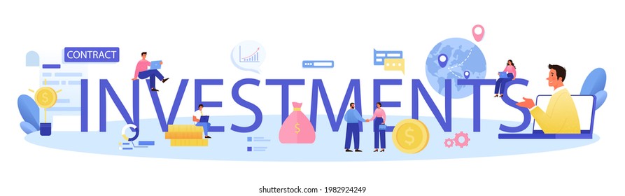 Investments typographic header. Investings involvement, project investment strategy. Idea of financial support, invested capital profitability. Vector flat illustration